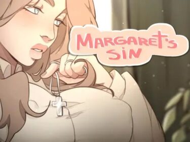 美しさが生み出す無限の幻想の力！Margaret’s sin